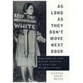 thumbnail image 1 of Pre-Owned As Long as They Don't Move Next Door: Segregation and Racial Conflict in American Neighborhoods Paperback, 1 of 1