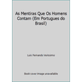 thumbnail image 1 of Pre-Owned As Mentiras Que Os Homens Contam (Em Portugues do Brasil) (Paperback) 8573023384 9788573023381, 1 of 1