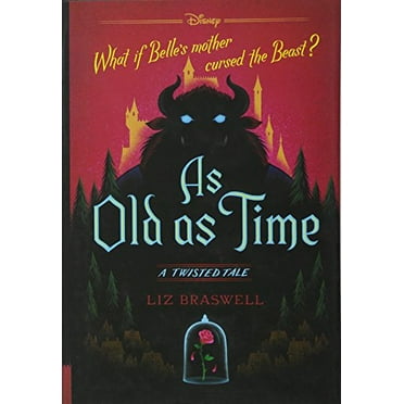 Pre-Owned As Old as Time: A Twisted Tale (Hardcover) 1484707281 9781484707289