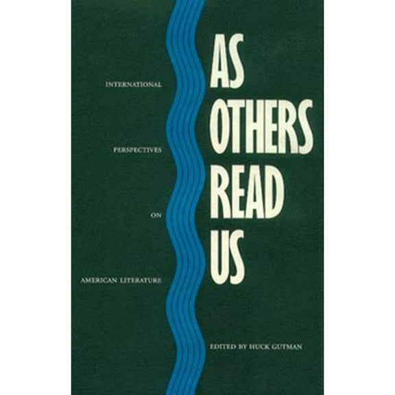 Pre-Owned As Others Read Us (Hardcover 9780870236297) by Huck Gutman