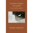 thumbnail image 1 of As Rain Turns to Snow and Other Stories (Paperback), 1 of 1