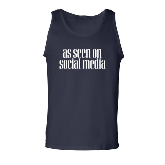 As Seen On Social Media Adult Tank Top