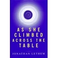 thumbnail image 1 of Pre-Owned As She Climbed Across the Table (Hardcover) 0385485174 9780385485173, 1 of 1