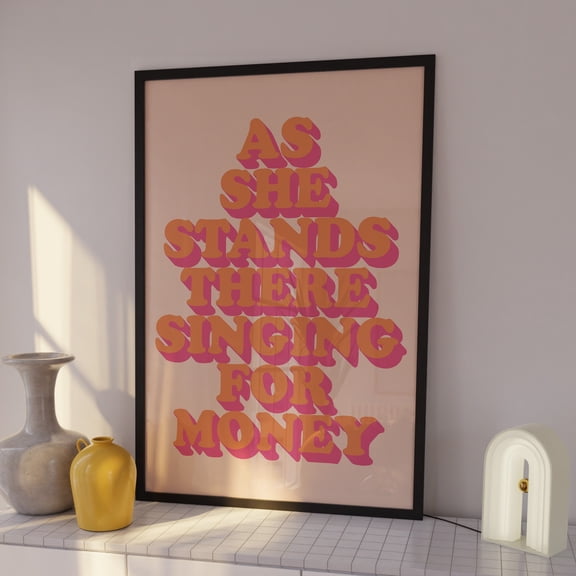 As She Stands There, House Music Print, Music Poster, Wall Art, Bold, Typographic, Quote, Poster Only