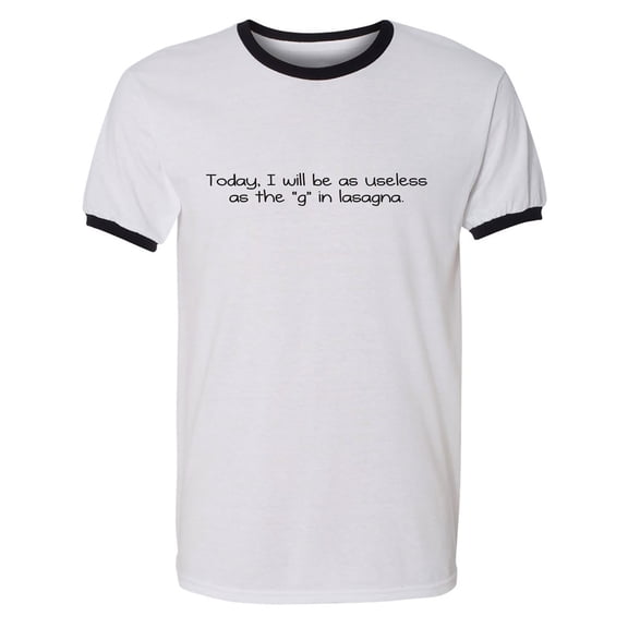 As Useless As The G" In Lasagna" Adult Short Sleeve Ringer T-shirt