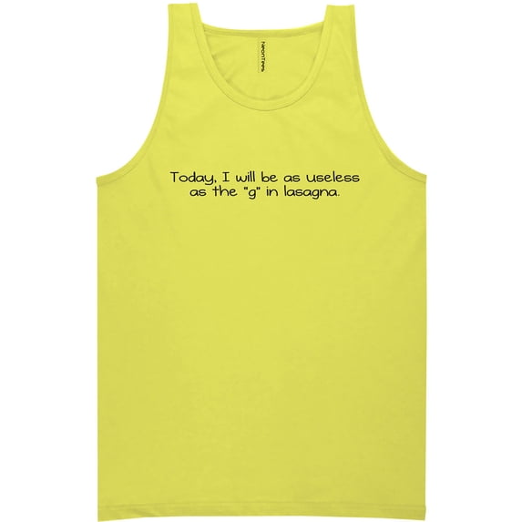 As Useless As The G" In Lasagna" Neon Tank Top