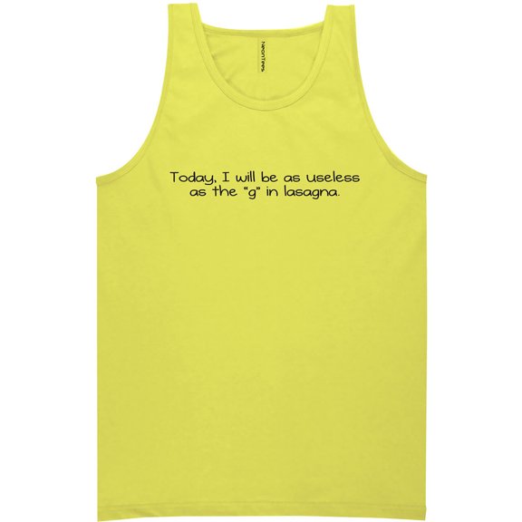 As Useless As The G" In Lasagna" Neon Tank Top