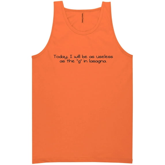 As Useless As The G" In Lasagna" Neon Tank Top