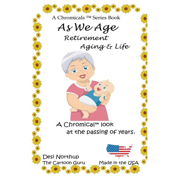 As We Age : Jokes & Cartoons in Black and White (Paperback)