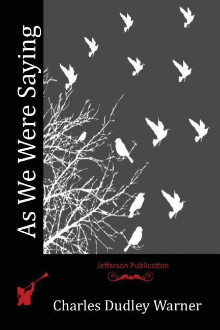 As We Were Saying (Paperback)