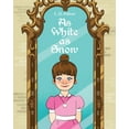 thumbnail image 1 of As White as Snow (Paperback), 1 of 1