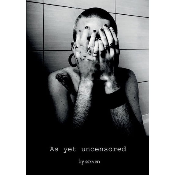 As Yet Uncensored, (Paperback)