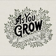 KORIE HEROLD; PAIGE TATE & CO As You Grow : A Modern Memory Book for Baby