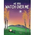 thumbnail image 1 of As You Watch Over Me, (Paperback), 1 of 1