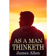 As a Man Thinketh, Paperback