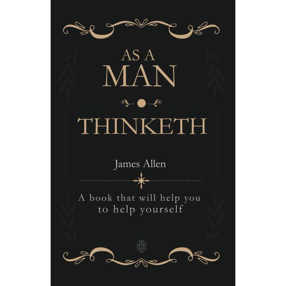 Pre-Owned As a Man Thinketh: A book that will help you to help yourself