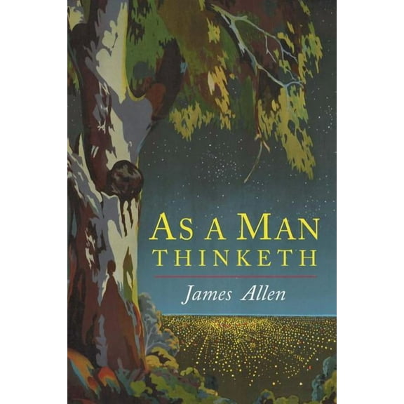 As a Man Thinketh, (Paperback)