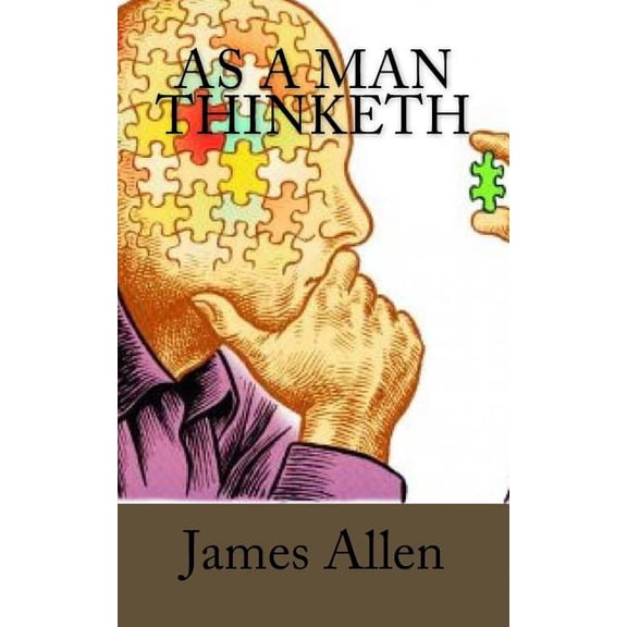 As a Man Thinketh Paperback 1978245416 9781978245419 James Allen
