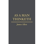 As a Man Thinketh, Paperback