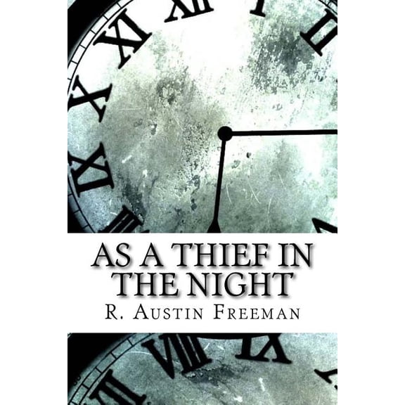 As a Thief in the Night