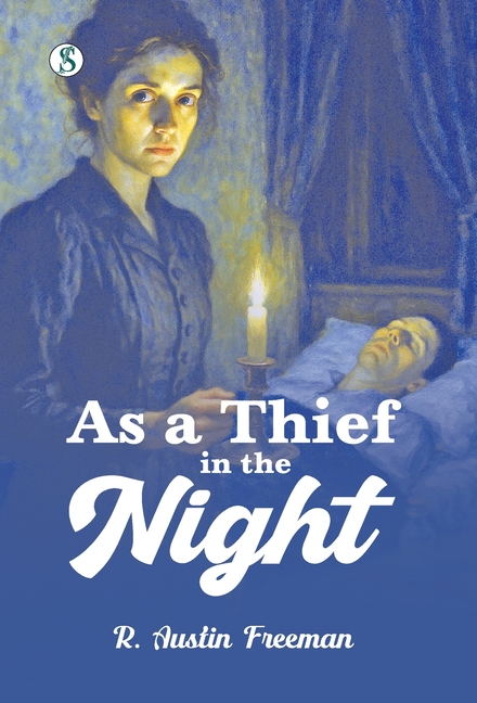 As a Thief in the Night, (Hardcover)
