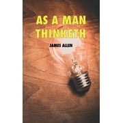 As a man thinketh, Hardcover