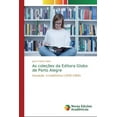 thumbnail image 1 of As coleções da Editora Globo de Porto Alegre (Paperback), 1 of 1