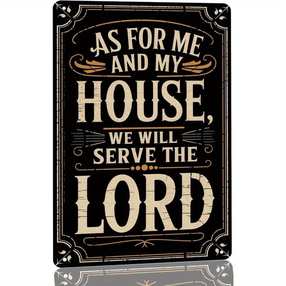"As for Me and My House We Will Serve the Lord" Metal Sign, 8x12 Inch Aluminum Bible Verse Wall Decor Plaque, Christian Religious Housewarming Gift