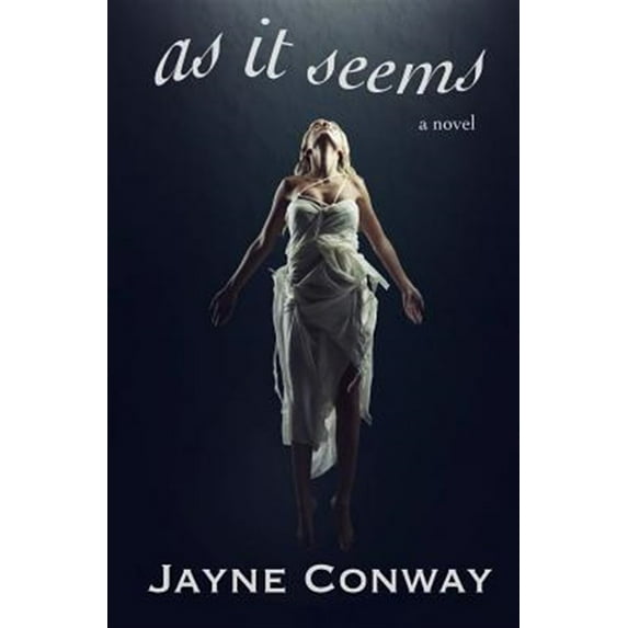 As it Seems (Paperback) by Jayne Conway