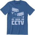 thumbnail image 1 of As seen on CCTV Quote Watching Over You Security Camera Guard T-Shirt, 1 of 4