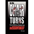 thumbnail image 1 of As the Chair Turns : Tips & Snips for a Promising Future: the Essentials!, 1 of 1
