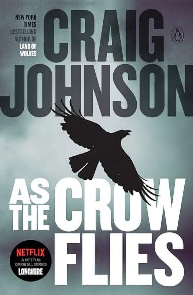 As the Crow Flies: A Longmire Mystery - image 1 of 2
