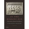 thumbnail image 1 of As the Romans Did: A Sourcebook in Roman Social History, (Paperback), 1 of 3
