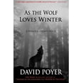 thumbnail image 1 of Hemlock County Novels: As The Wolf Loves Winter (Paperback), 1 of 1