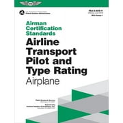Asa Acs Airman Certification Standards Airline Transport Pilot and Type Rating - Airplane 2024 Faa-S-Acs-11 Paperback