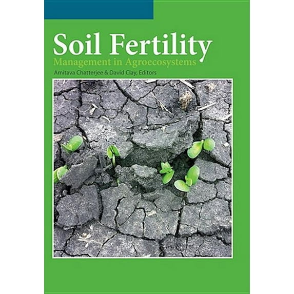 Asa, Cssa, and Sssa Books Soil Fertility Management, Book 170, (Hardcover)