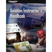 Asa FAA Handbook Aviation Instructors Handbook 2026 Faa-H-8083-9b, Paperback