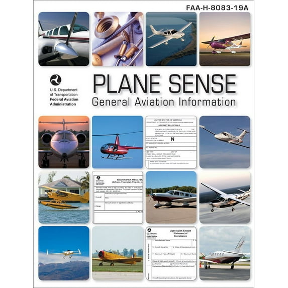 Asa FAA Handbook: Plane Sense: General Aviation Information (2024): Faa-H-8083-19a (Paperback)