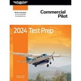 thumbnail image 1 of Asa Test Prep 2024 Commercial Pilot Test Prep: Study and Prepare for Your Pilot FAA Knowledge Exam, (Paperback), 1 of 1
