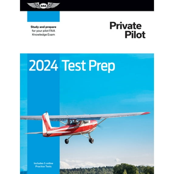 Pre-Owned Asa Test Prep 2024 Private Pilot Test Prep: Study and Prepare for Your Pilot FAA Knowledge Exam, (Paperback)