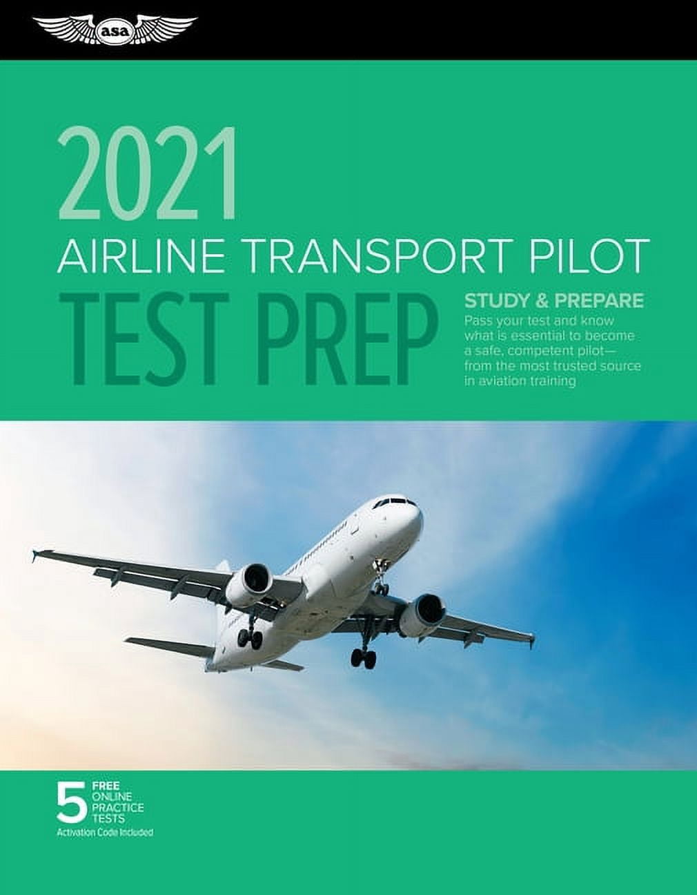Asa Test Prep: Airline Transport Pilot Test Prep 2021: Study & Prepare ...