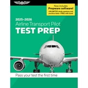 Asa Test Prep Airline Transport Pilot Test Prep 2025-2026 Paperback Plus Software--Pass Your FAA Exam, Paperback