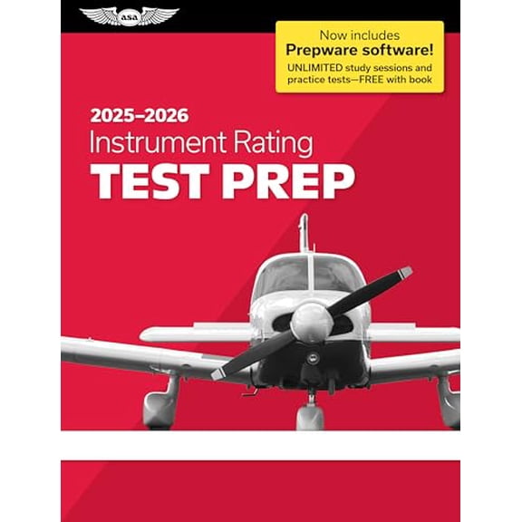 Pre-Owned Instrument Rating Test Prep 2025-2026: Paperback plus softwarepass your FAA exam (ASA Test Prep Series), 9781644254325, 1644254328, Paperback, 2025-2026 edition
