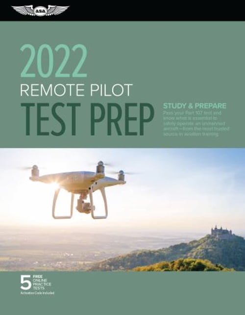 Pre-Owned Remote Pilot Test Prep 2022: Study & Prepare: Pass Your Part ...