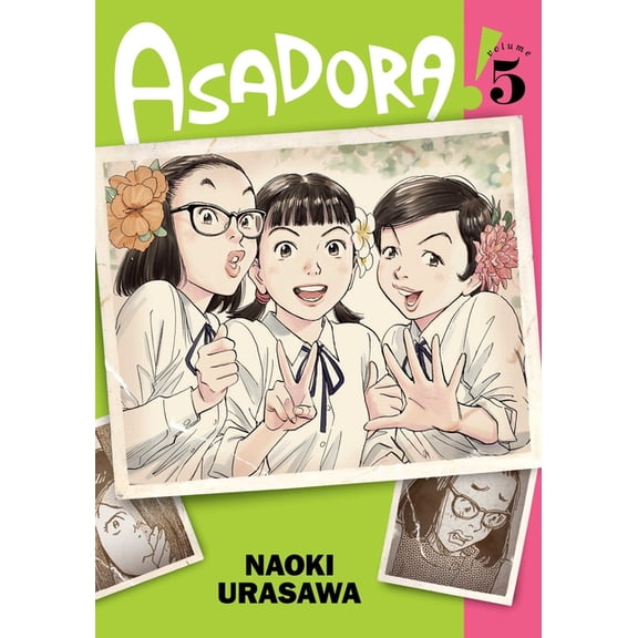 Asadora! Asadora!, Vol. 5, Book 5, (Paperback)