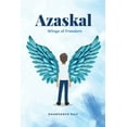 thumbnail image 1 of Azaskal - Wings of Freedom, (Paperback), 1 of 1