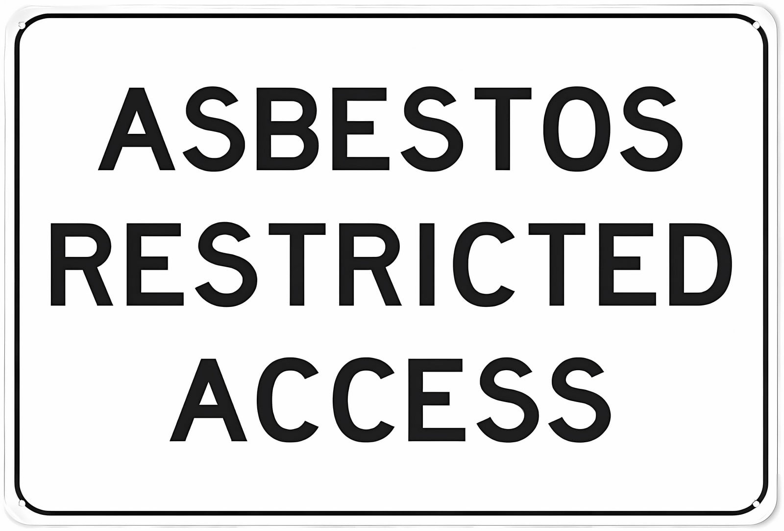 Asbestos Restricted Access Reflective Aluminum Sign 12 x 8 Inches - UV ...