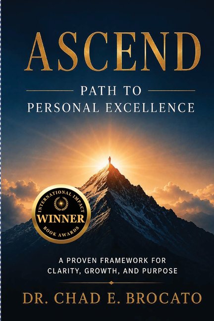 Ascend: Path to Personal Excellence, (Paperback)