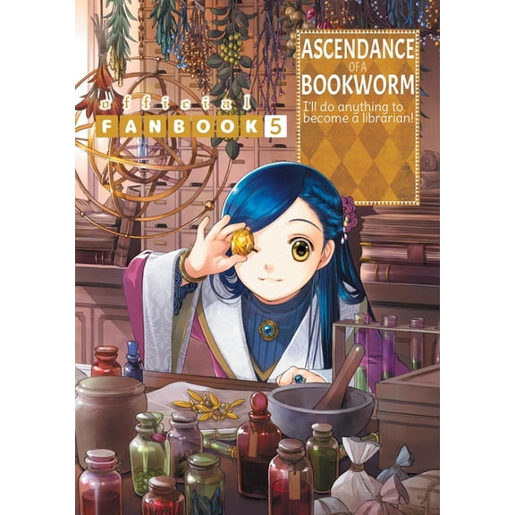 Ascendance of Bookworm: Fanbook Ascendance of a Bookworm: Fanbook 5, Book 5, (Paperback)