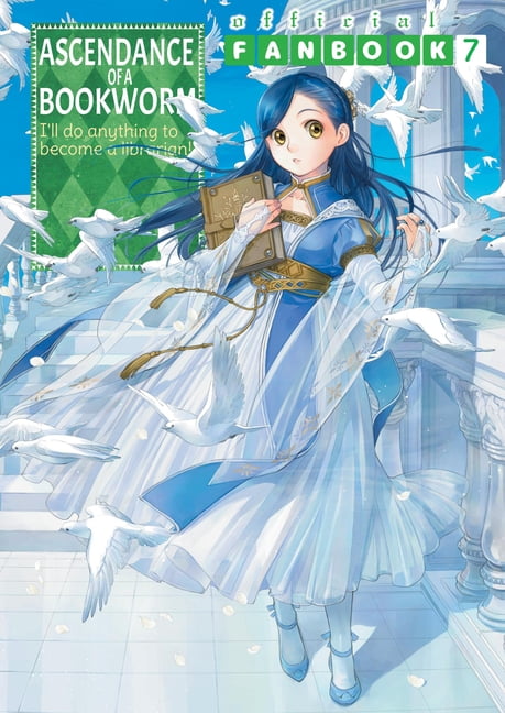 Ascendance of Bookworm: Fanbook Ascendance of a Bookworm: Fanbook 7, Book 7, (Paperback)
